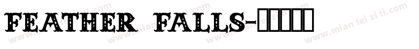 Feather Falls字体转换